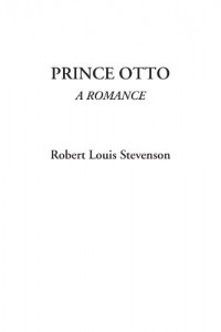 Prince Otto (A Romance)