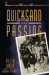 Quicksand and Passing (American Women Writers)