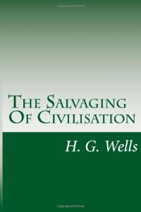The Salvaging Of Civilisation