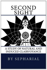 Second Sight: A Study of Natural and Induced Clairvoyance