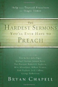 The Hardest Sermons You’ll Ever Have to Preach: Help from Trusted Preachers for Tragic Times