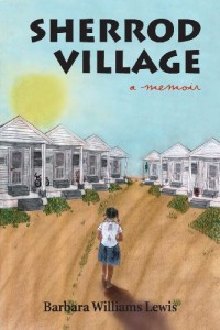 Sherrod Village: A Memoir