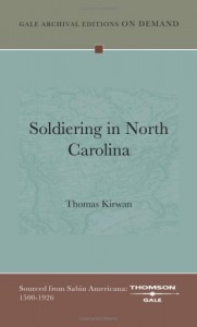 Soldiering In North Carolina