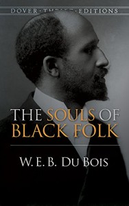 The Souls of Black Folk (Dover Thrift Editions)