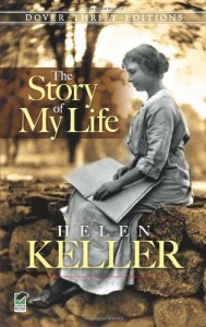 Helen Keller: The Story of My Life (Dover Thrift Editions)