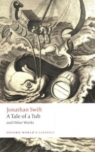 A Tale of a Tub and Other Works (Oxford World’s Classics)