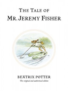 The Tale of Mr. Jeremy Fisher (Peter Rabbit)