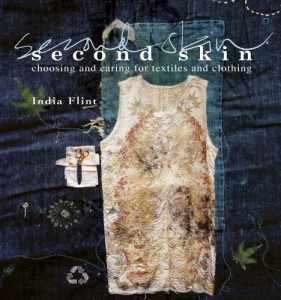 Second Skin: Choosing and Caring for Textiles and Clothing