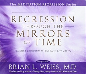 Regression Through The Mirrors of Time (Meditation Regression)