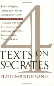 Four Texts on Socrates: Plato’s “Euthyphro,” “Apology of Socrates,” “Crito,” and Aristophanes’ “Clouds”