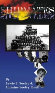 Shipmates : A Personal Journal Aboard a World War II Destroyer (U.S.S. Rown DD 405)-2nd edition
