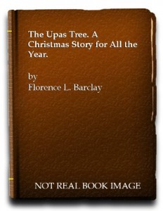The upas tree;: A Christmas story for all the year,