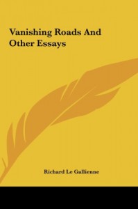 Vanishing Roads And Other Essays