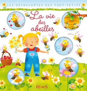 La vie des abeilles (French Edition)
