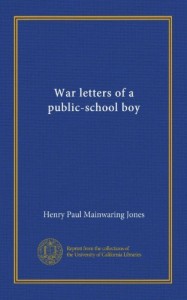 War letters of a public-school boy
