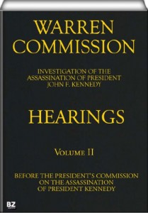Warren Commission (2 of 26): Hearings Vol. II (of 15)