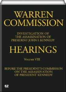Warren Commission (8 of 26): Hearings Vol. 8 (of 15)