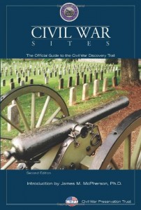 Civil War Sites: The Official Guide To The Civil War Discovery Trail