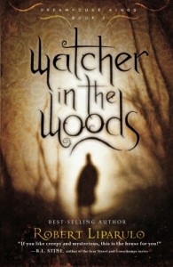 Watcher in the Woods (Dreamhouse Kings)