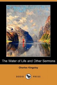 The Water of Life and Other Sermons (Dodo Press)