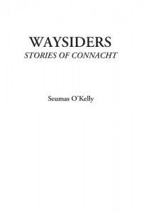 Waysiders (Stories of Connacht)