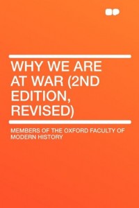 Why We Are at War (2nd Edition, revised)