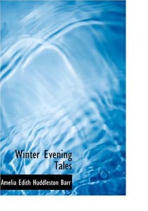 Winter Evening Tales (Large Print Edition)