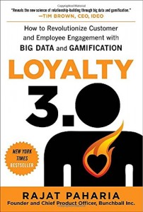 Loyalty 3.0: How to Revolutionize Customer and Employee Engagement with Big Data and Gamification