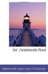 Der Zunehmende Mond (German Edition)