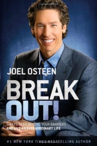 Break Out!: 5 Keys to Go Beyond Your Barriers and Live an Extraordinary Life