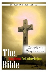The Bible Douay-Rheims, the Challoner Revision- Book 41 Sophonias