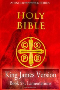 Holy Bible, King James Version, Book 25 Lamentations