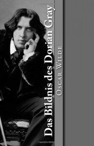 Das Bildnis des Dorian Gray (German Edition)