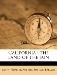 California: the land of the sun