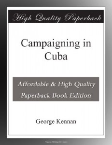 Campaigning in Cuba