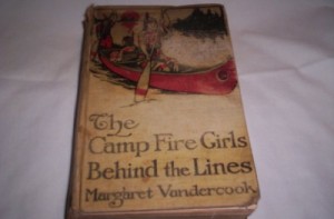 The Camp Fire Girls Behind the Lines (#9 in Series)
