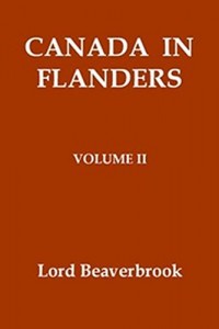 Canada in Flanders, Volume II (of 3)