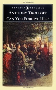 Can You Forgive Her? (Penguin Classics)