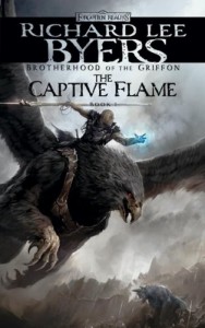 The Captive Flame: Brotherhood of the Griffon, Book I