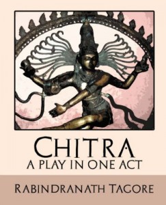 Chitra – A Play in One Act