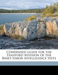 Condensed guide for the Stanford revision of the Binet-Simon intelligence tests
