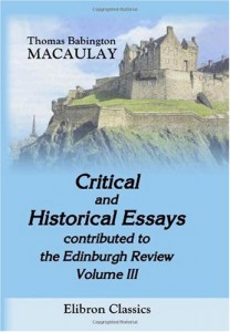 Critical and Historical Essays, contributed to the Edinburgh Review: Volume 3