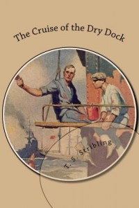 The Cruise of the Dry Dock