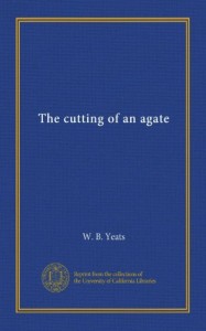 The cutting of an agate