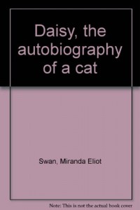 Daisy, the Autobiography of a Cat