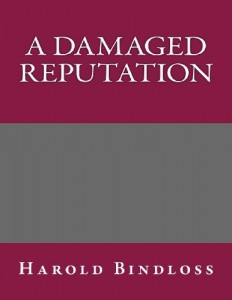 A Damaged Reputation