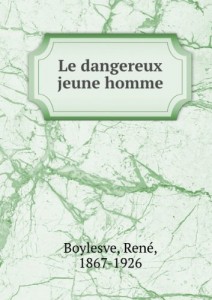 Le Dangereux Jeune Homme