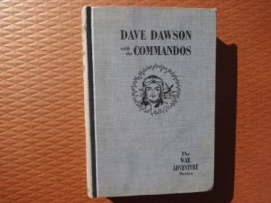 Dave Dawson with the Commandos (The War Adventure Series)