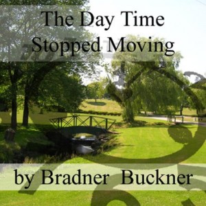 The Day Time Stopped Moving