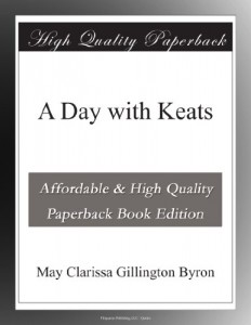 A Day with Keats